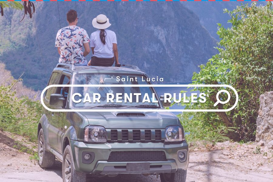 Saint Lucia Guides: Car Rental Rules in Saint Lucia