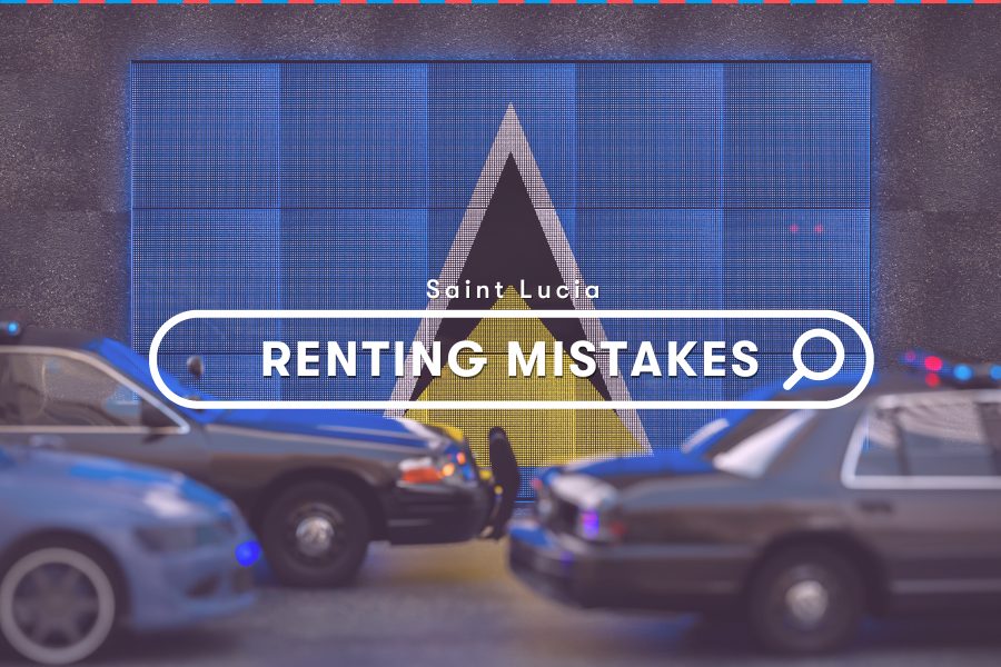 Saint Lucia Guides: When Renting a Car in Saint Lucia Avoid These Mistakes!